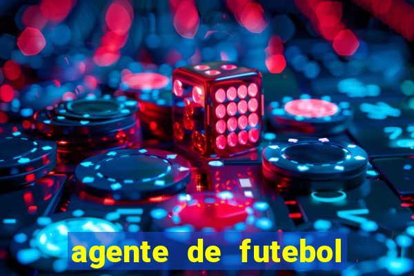 agente de futebol dinheiro infinito